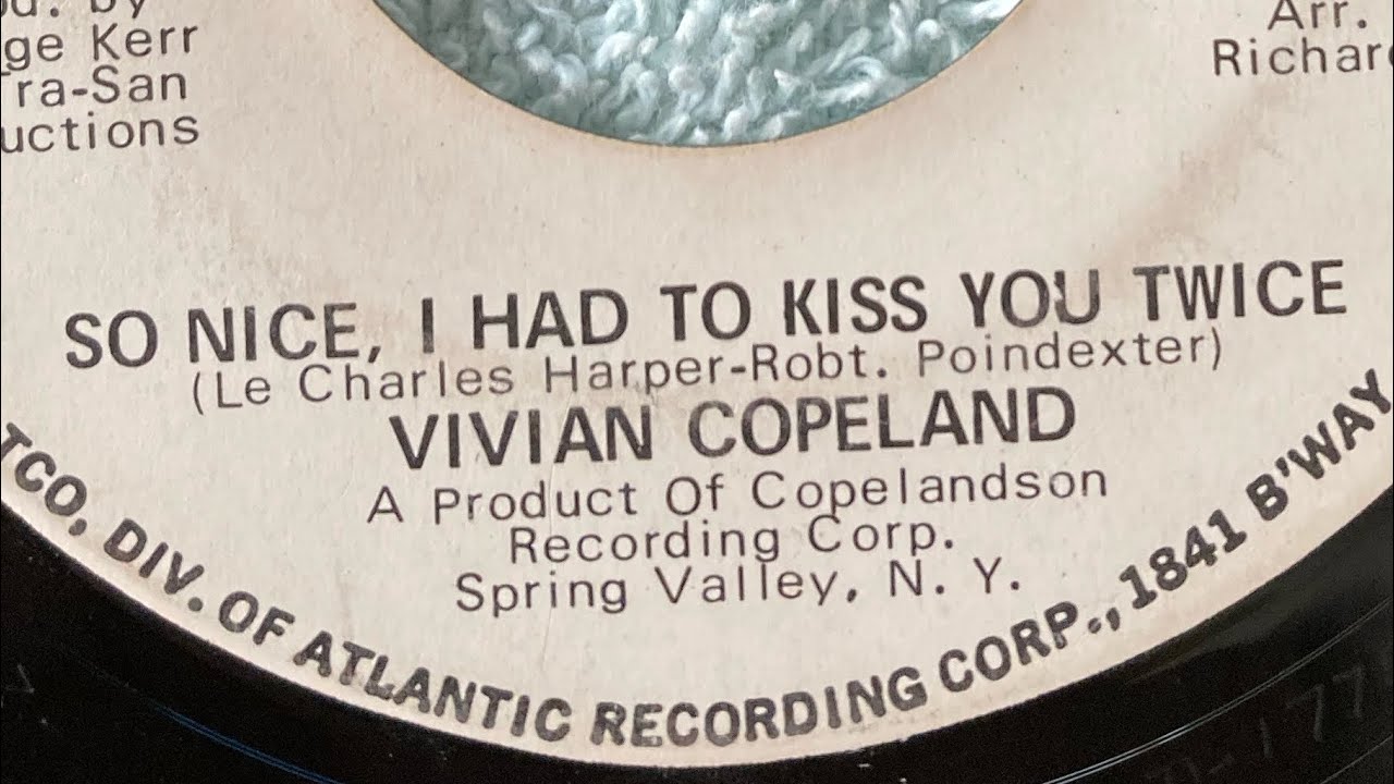 Vivian Copeland “So nice I had to kiss you twice”-No. 44