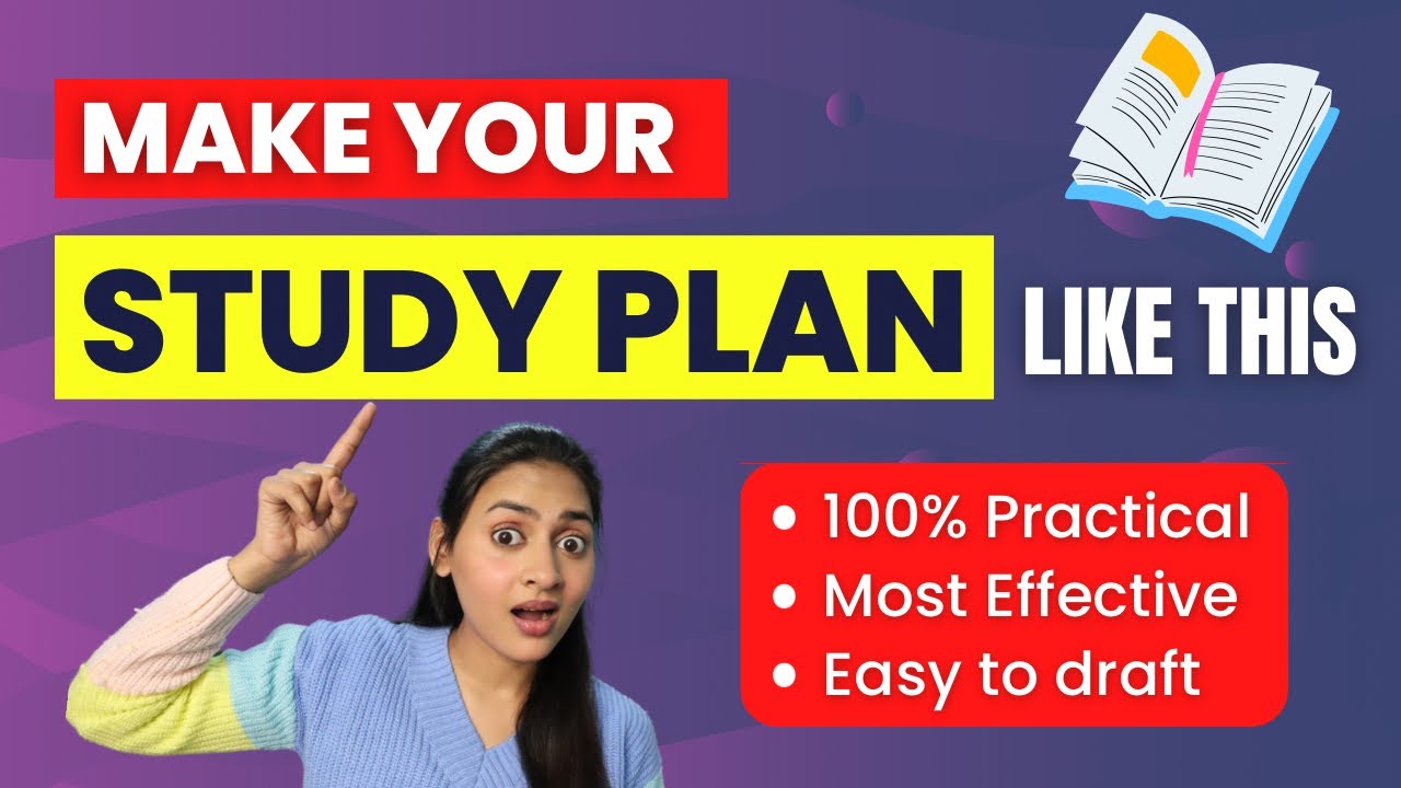 Most Effective Study Plan for Students | 100% Practical Study Plan | 