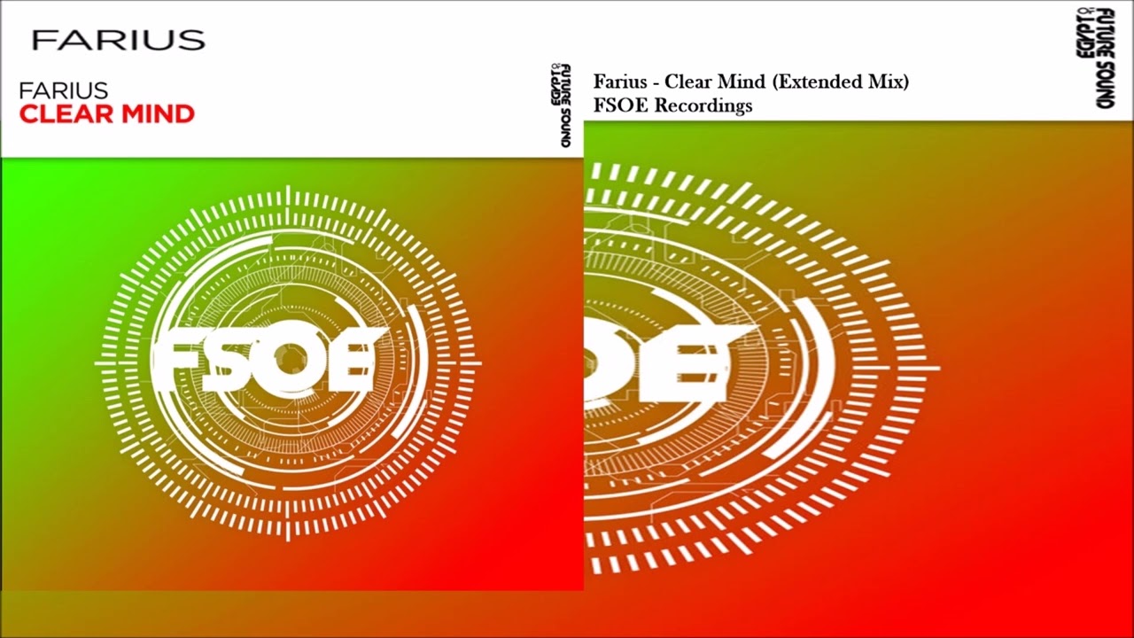 Farius - Clear Mind (Extended Mix)