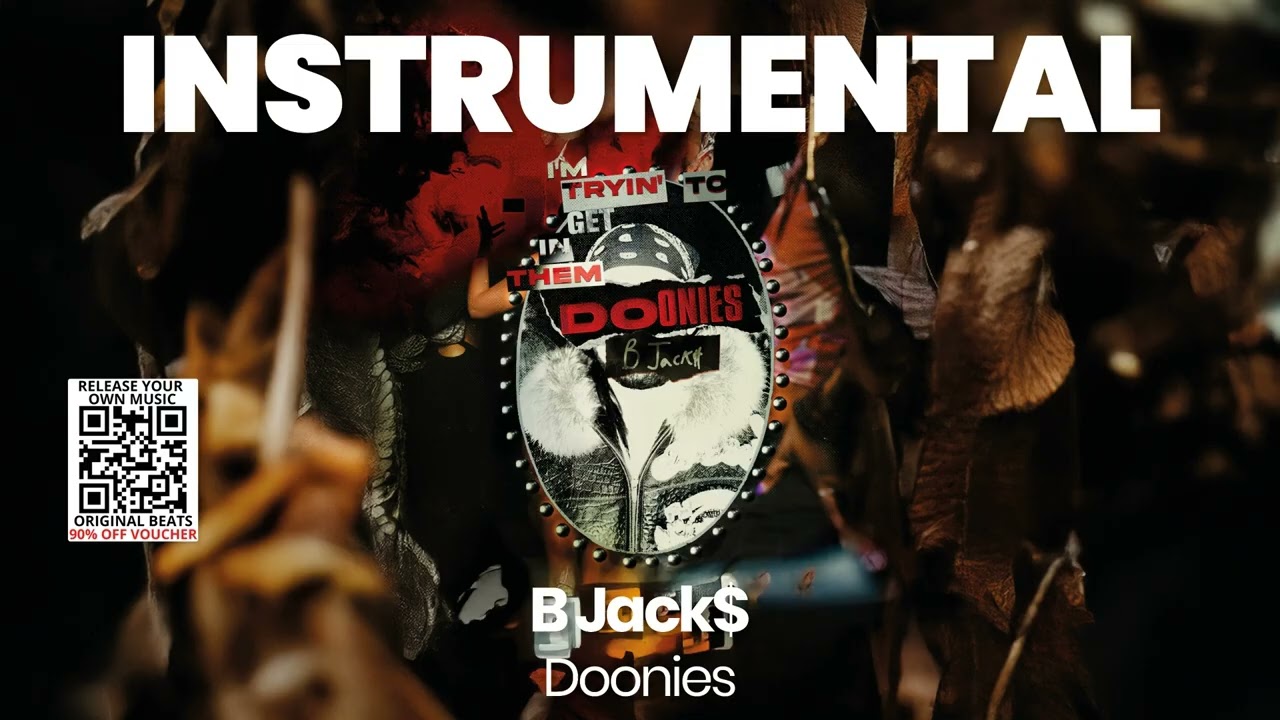 INSTRUMENTAL BEAT : Doonies - B Jack$