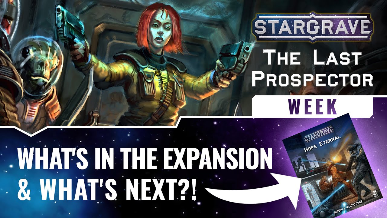 Stargrave: The Last Prospector; What's In The New Expansion + What's Next?! | Designer Interview