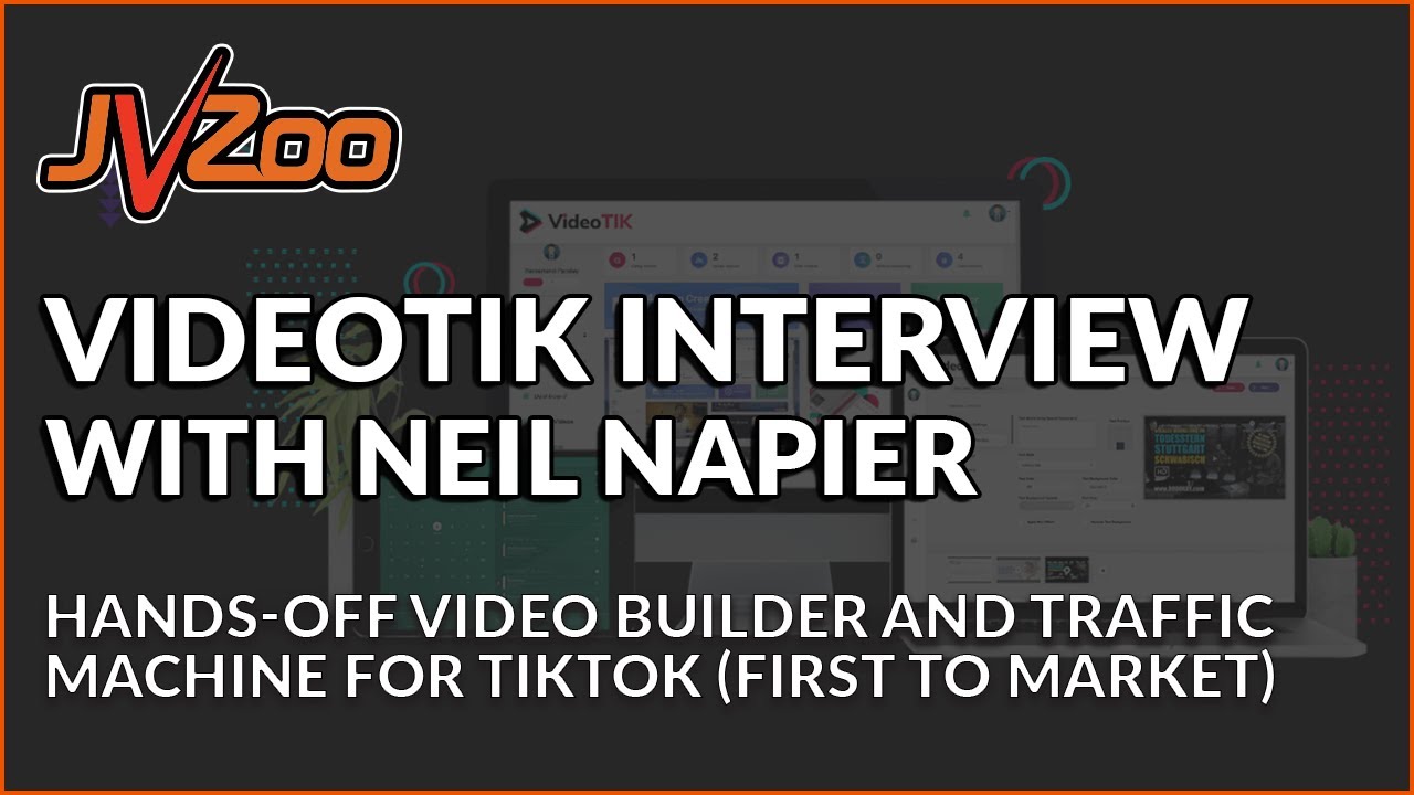 VideoTik Interview With Neil Napier