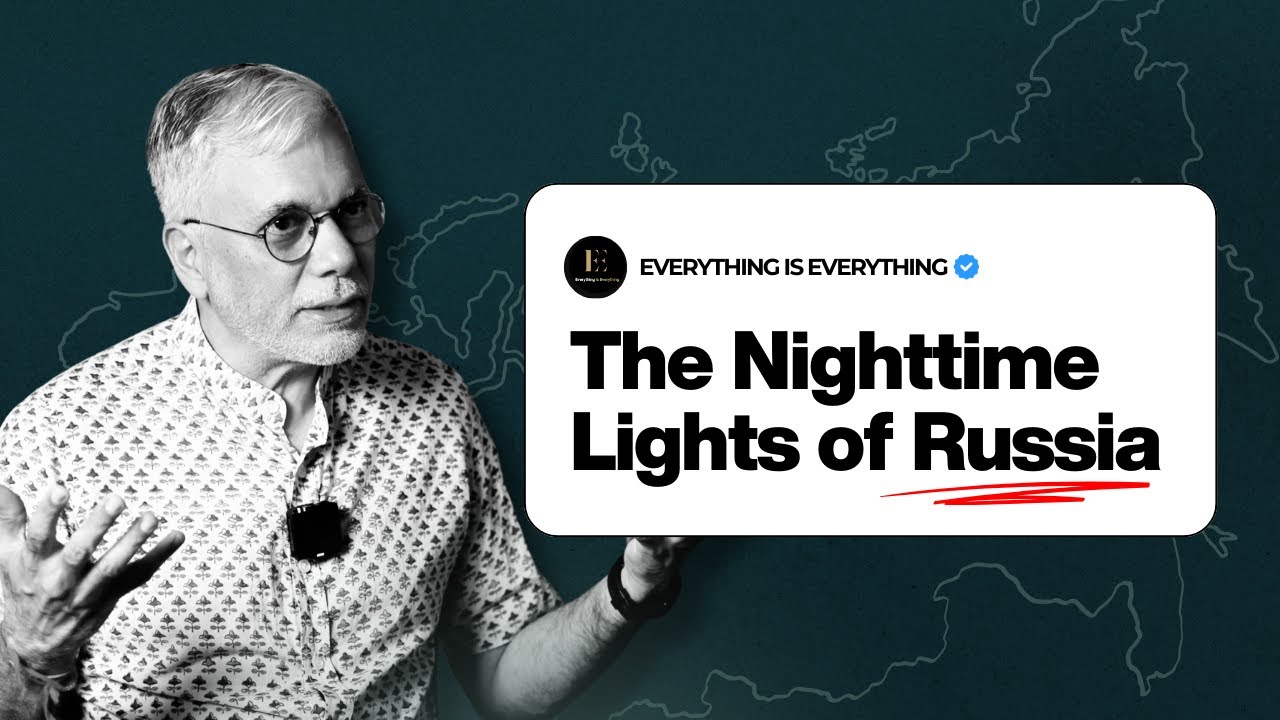 The Nighttime Lights of Russia | Episode 116 | Everything is Everything