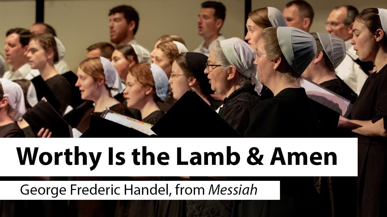 Worthy Is the Lamb - George Frederic Handel