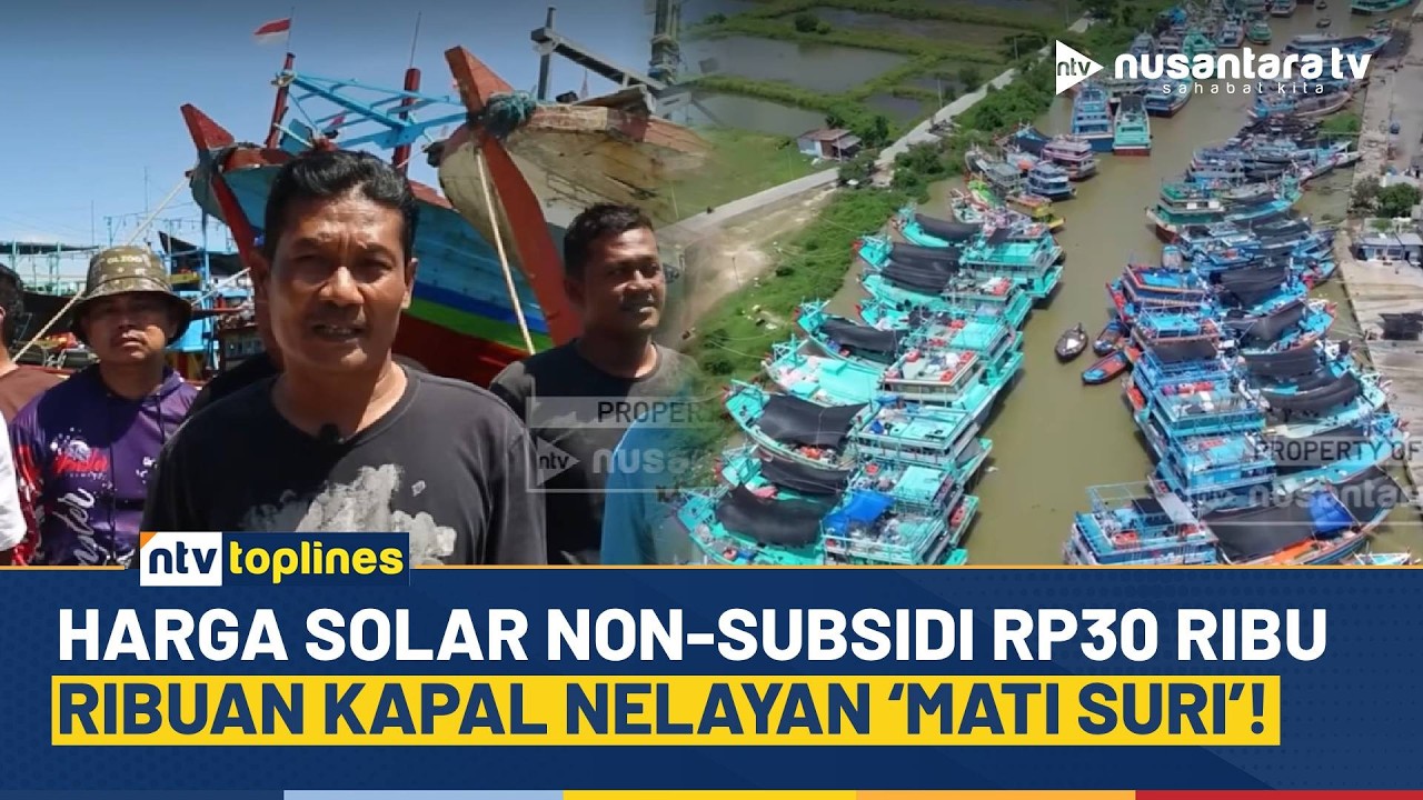 Ribuan Kapal Nelayan &lsquo;Mati Suri&rsquo;! BBM Rp30 Ribu Bikin Juwana Lumpuh | NTV TOPLINES