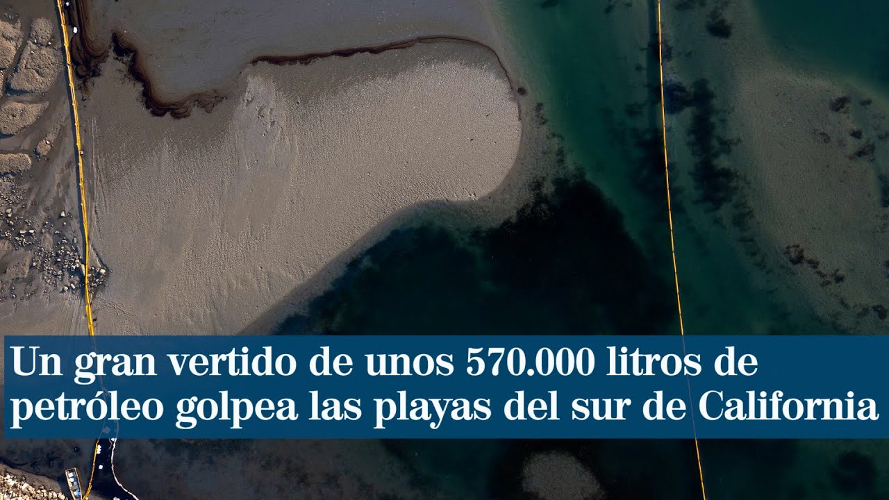 Un gran vertido de unos 570.000 litros de petr&oacute;leo golpea las playas del sur de California