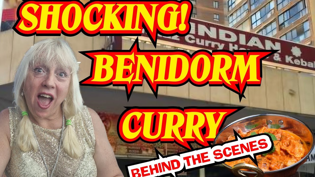 Benidorm - SHOCKING CURRY!