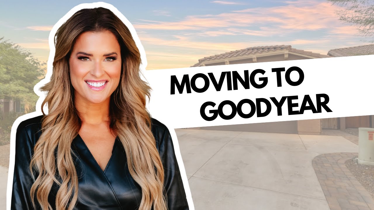 Moving to Estrella Goodyear