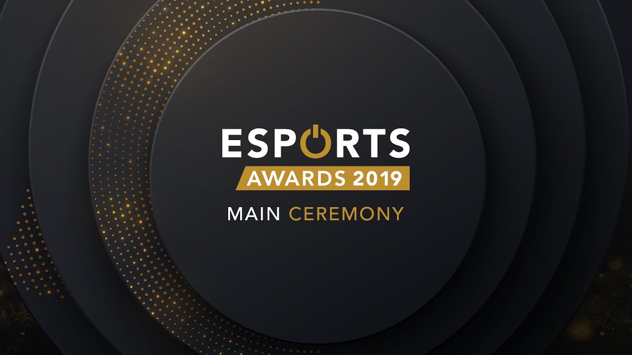 Esports Awards 2019