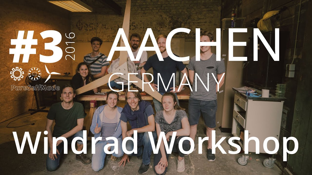 Windrad Workshop Aachen - #3 PureSelfMade Courses 2016 with Jonathan Schreiber