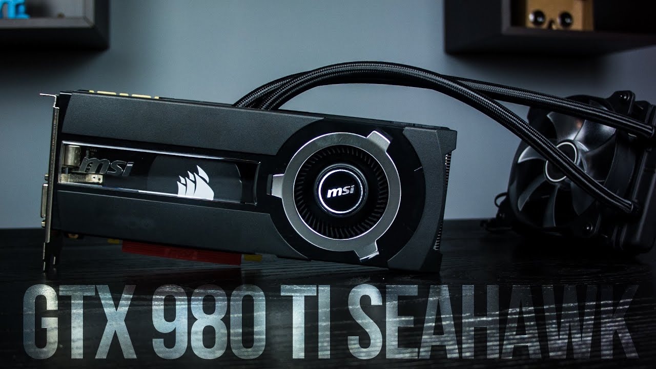 A VIZES SZÖRNYETEG!! | MSI GTX980 Ti Seahawk teszt