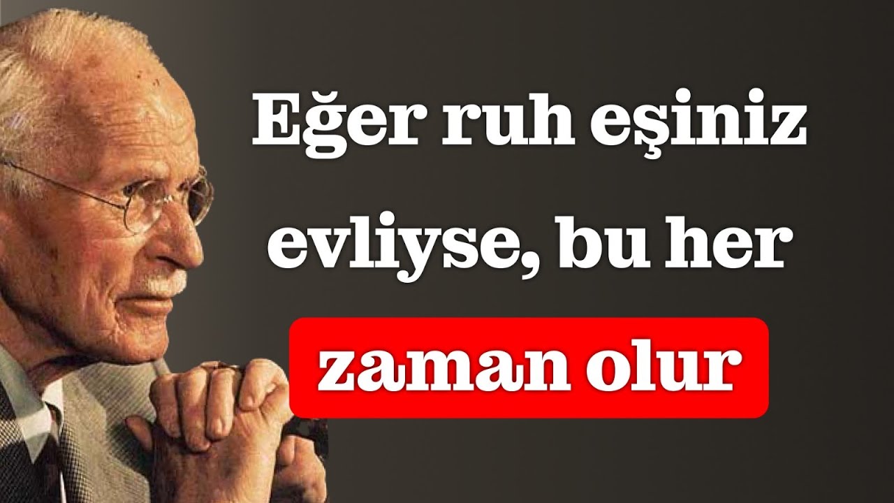 Ruh eşiniz başka biriyle evliyse ne olur? – Carl Jung