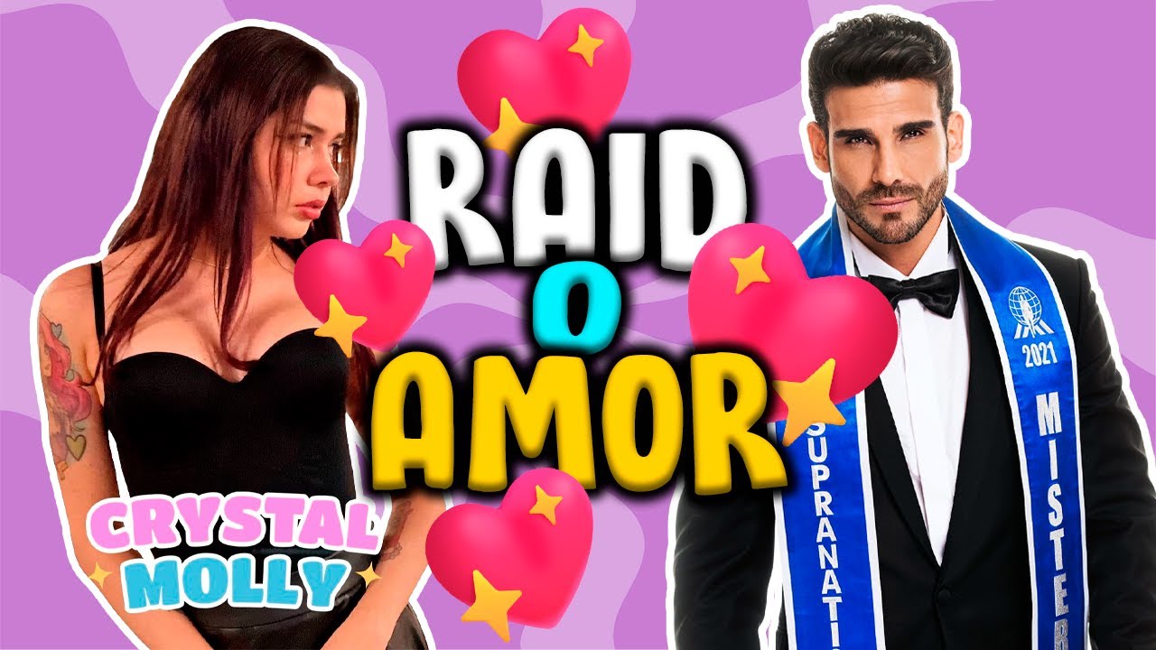 RAID O AMOR - PODRÁN CONQUISTAR A CRYSTALMOLLY? | ZEIN