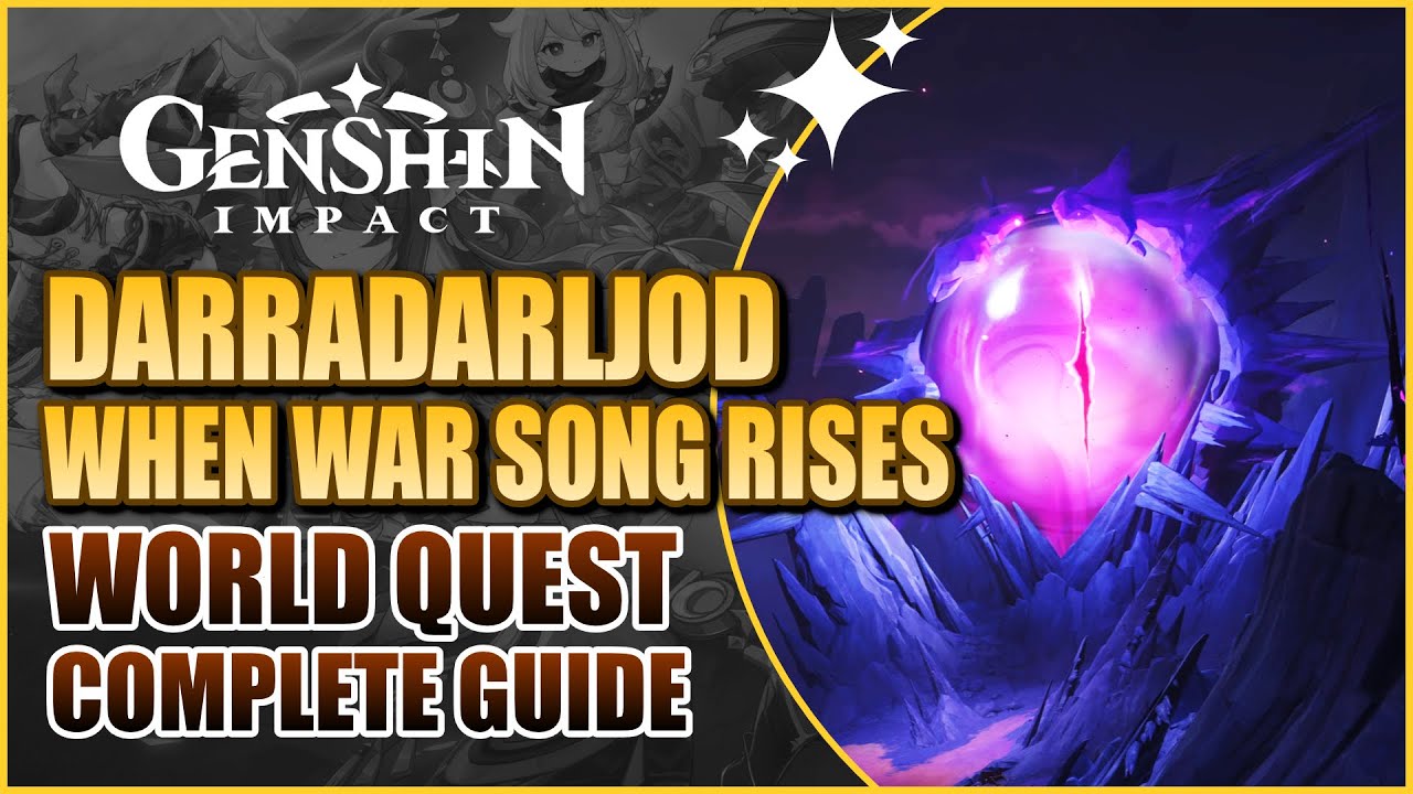 Darradarljod (When War Songs Rise) Quest Chain Guide | Genshin Impact