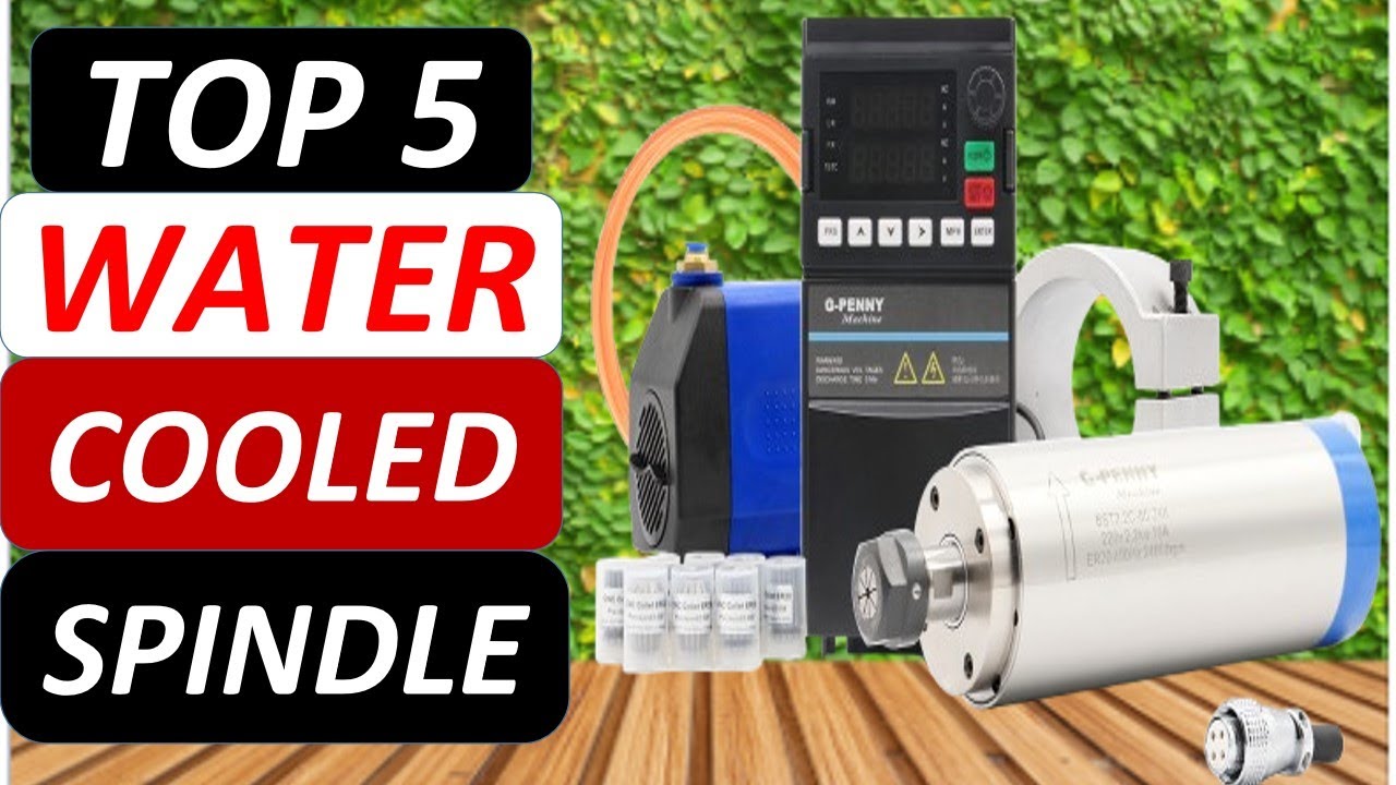 Top 5 Best Water Cooled Spindle 2026 on AliExpress