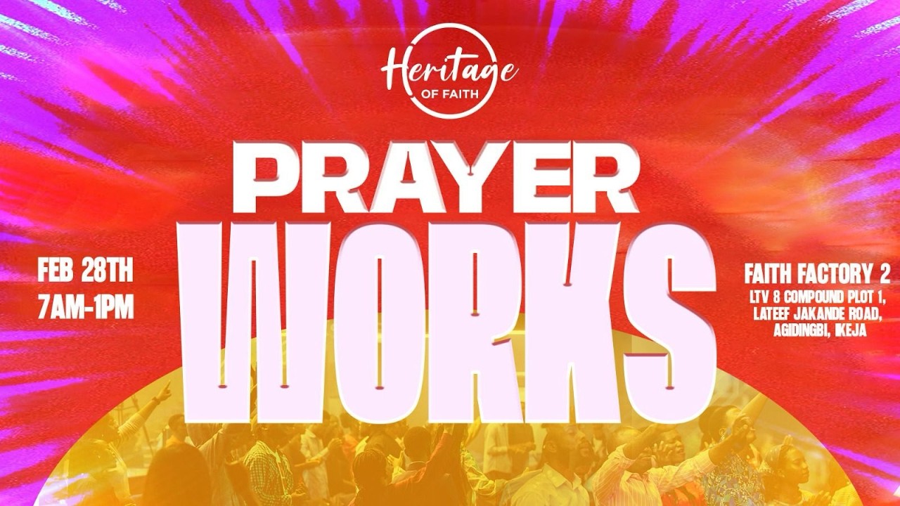 HOFCHURCHNG | PRAYER WORKS | 28TH FEBRUARY 2026 | REV PETER ALABI
