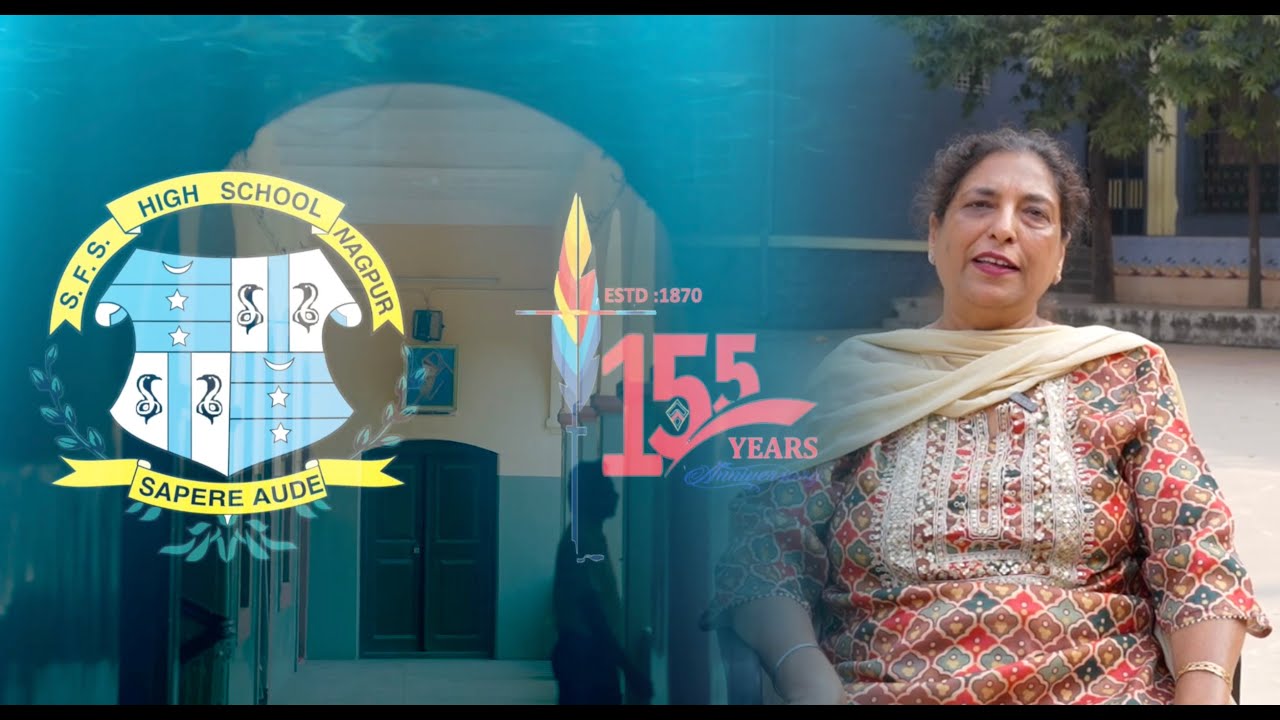 SFS SCHOOL NAGPUR - VARINDER KAUR TEACHER