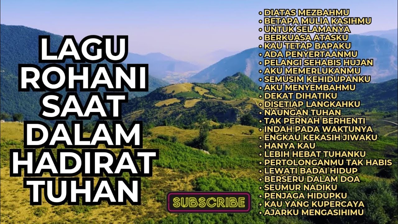 LAGU ROHANI SAAT DALAM HADIRAT TUHAN - VOL.01 - DIATAS MEZBAHMU (NONSTOP)