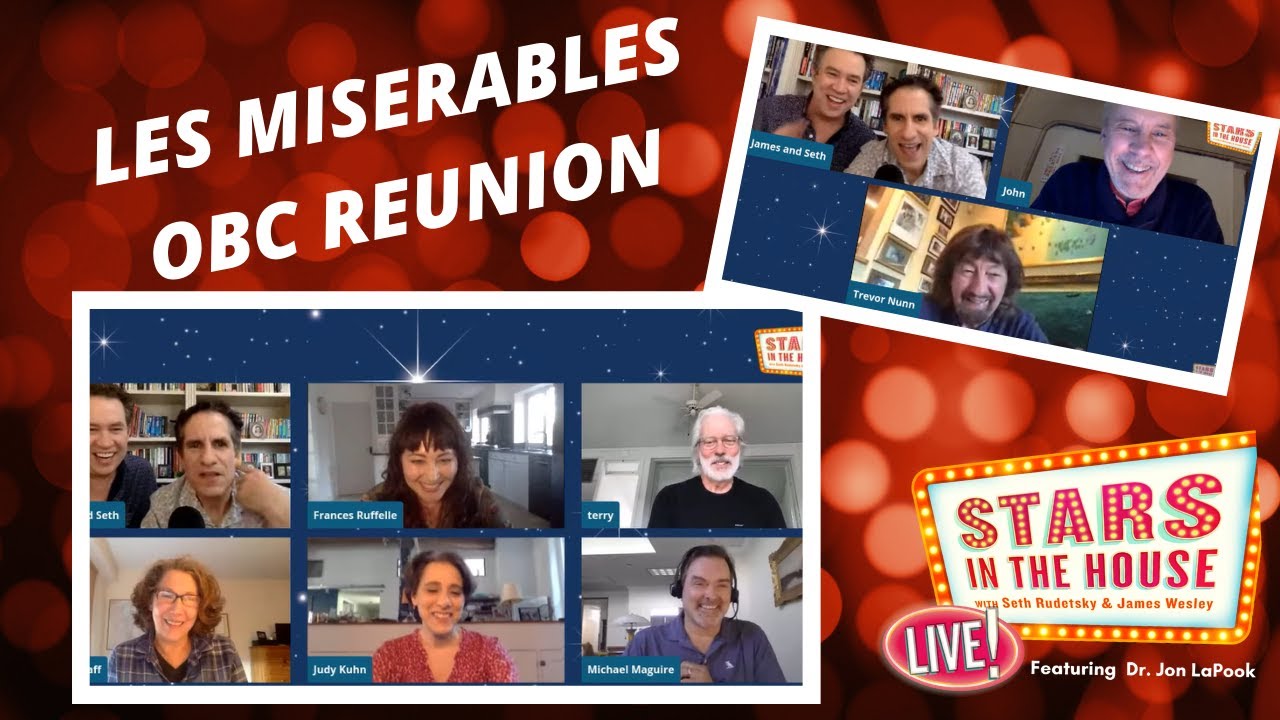 Les Misérables Original Broadway Company | Stars In The House, Sunday, 4/19 at 2PM ET