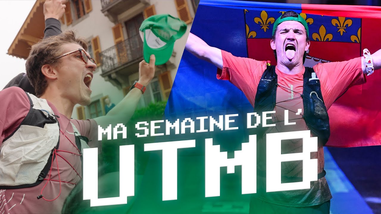 La semaine de l&rsquo;UTMB de Casquette Verte | TDS + la suite de la semaine