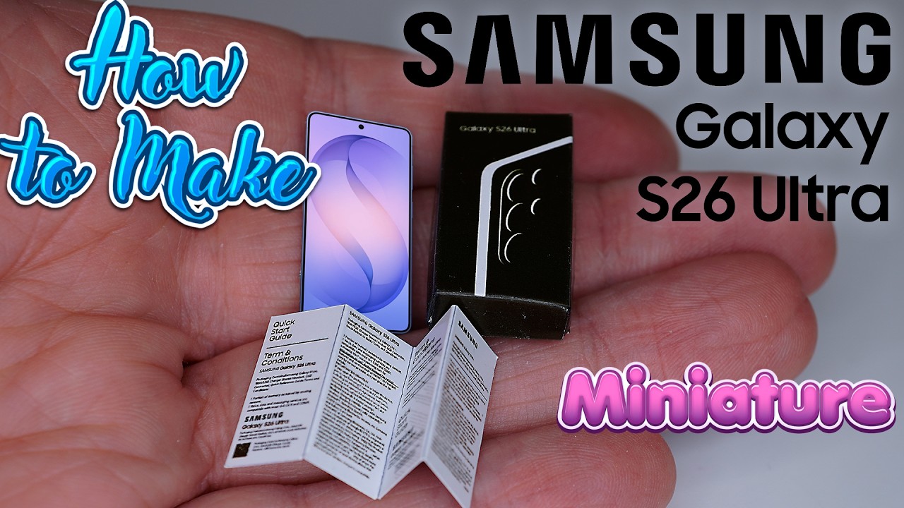 The SMALLEST Samsung Galaxy S26 Ultra in the World! DIY Mini Phone + Packaging Tutorial