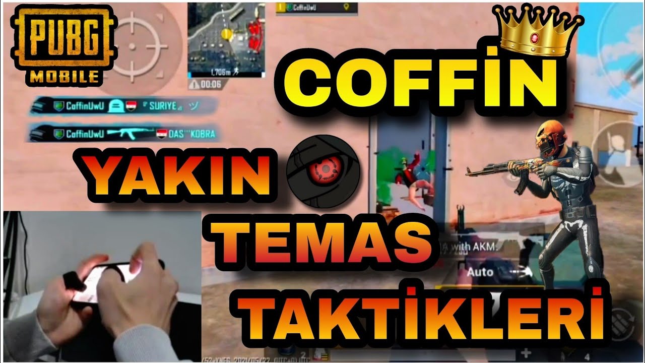 Coffin Yakın Temas Taktikleri - Coffin Ban Yeme Taktikleri - PUBG Mobile