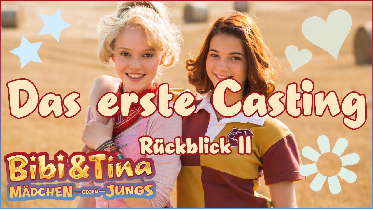 BIBI & TINA 3 - Mädchen Gegen Jungs - Das erste Casting (Rückblick Teil II)