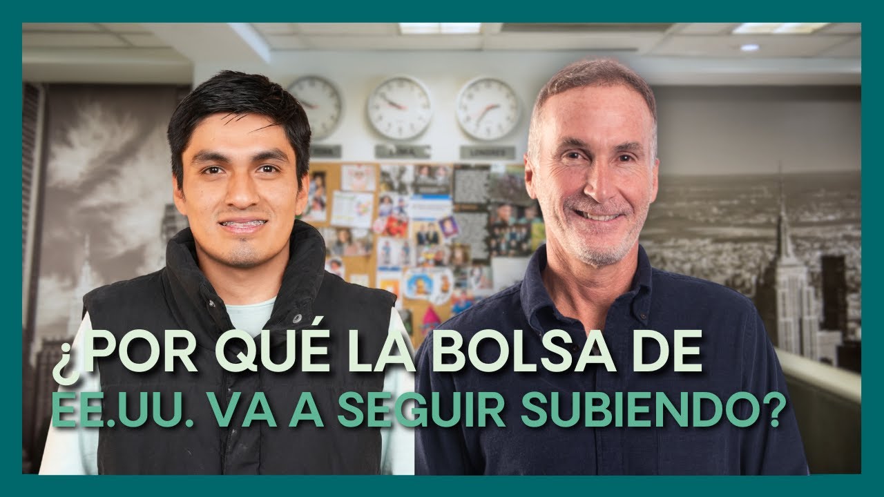 ¿Por qué la bolsa de EE.UU. va a seguir subiendo? - Jhonny y Nacho - Flip