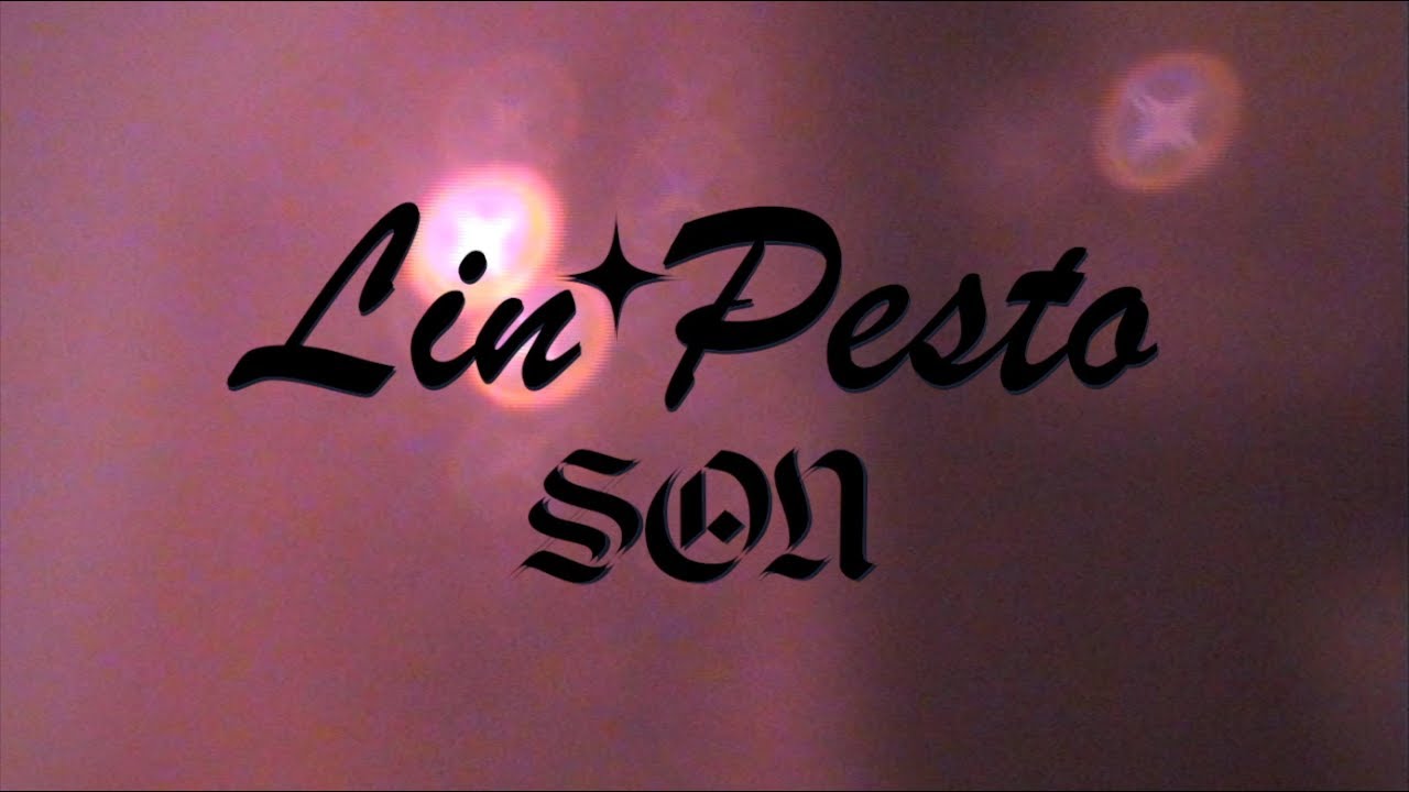 Lin Pesto - Son (2019) (Full EP)