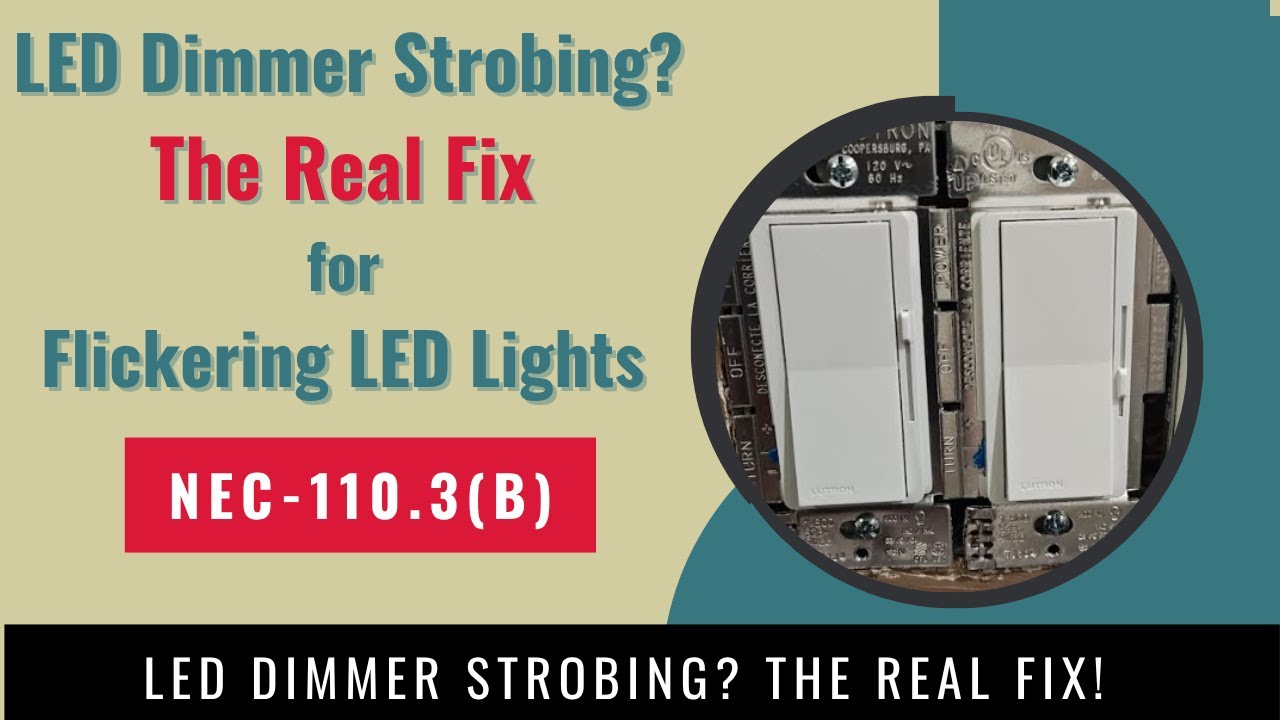 LED Dimmer Strobing? The Real Fix for Flickering LED Lights (Not Your Wiring!)