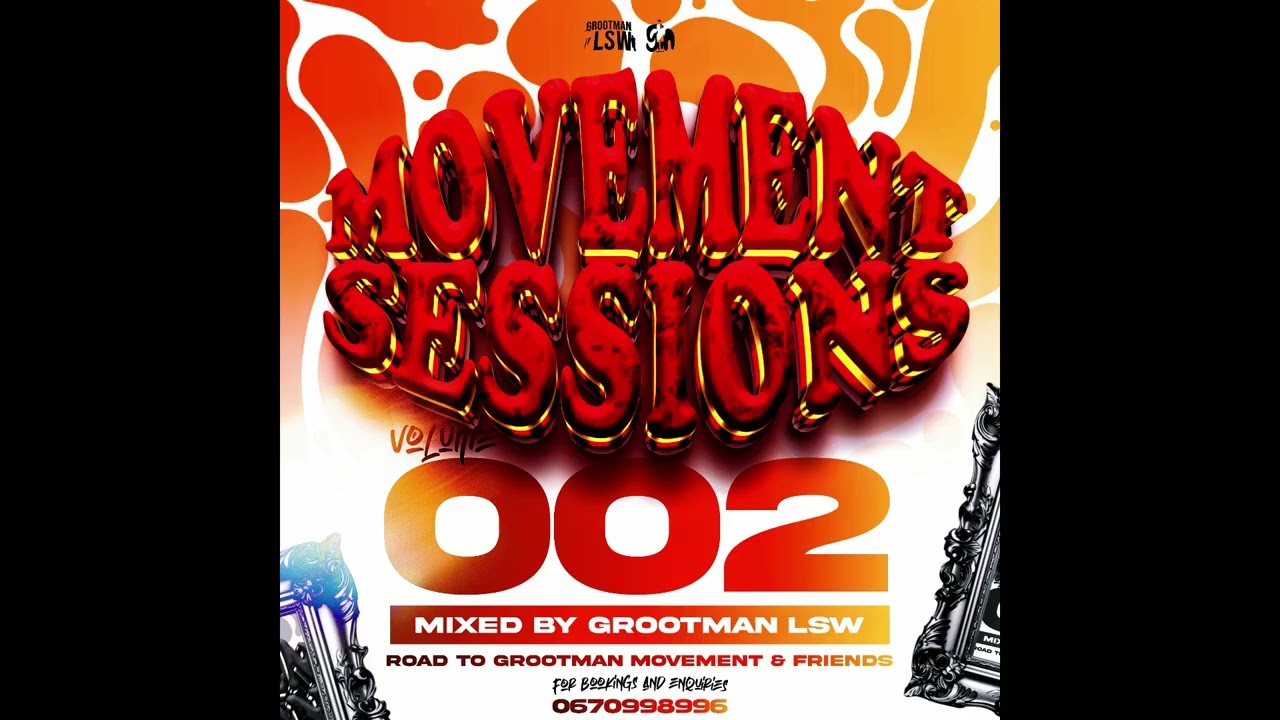 Movement Sessions Volume 002 ( Mixed & Compiled by Grootman Lsw )