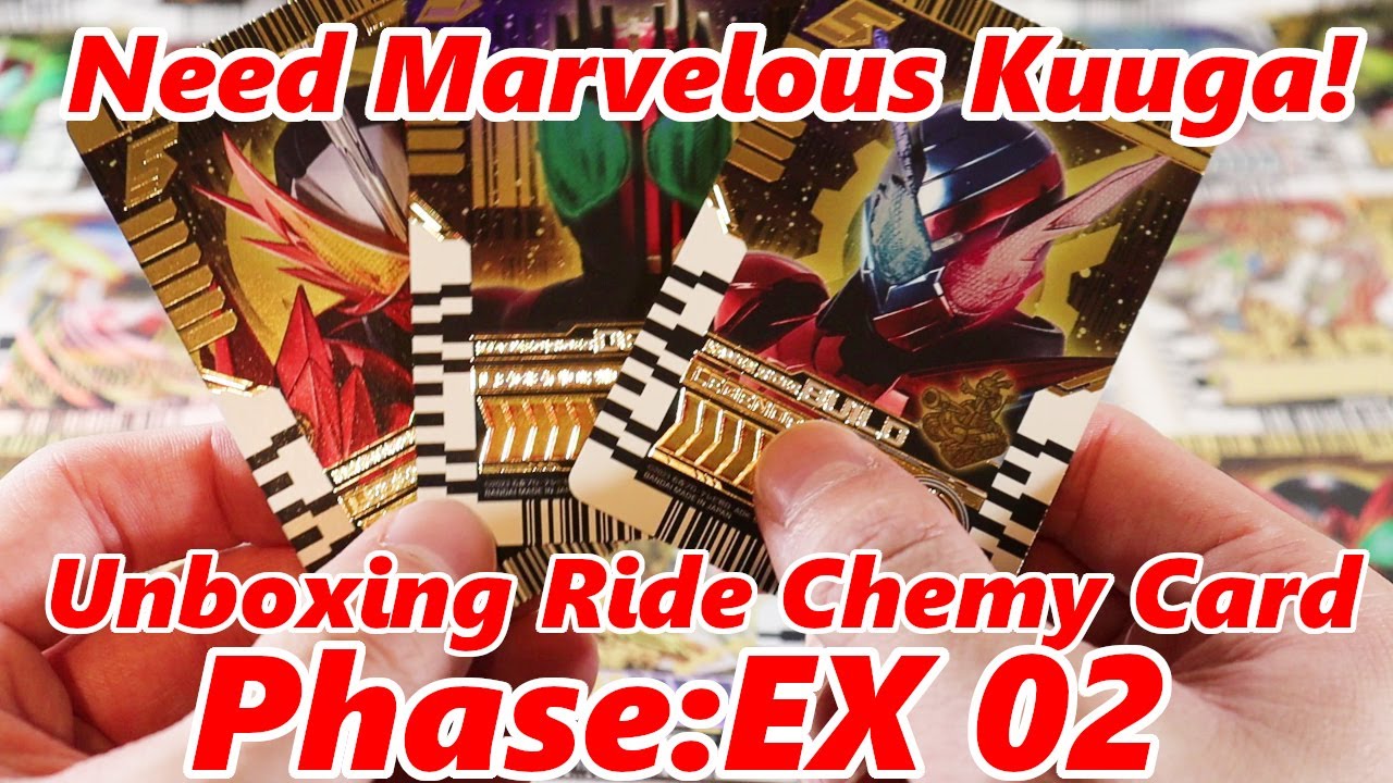 Unboxing Ride Chemy Trading Card Phase:EX 02! Come one Marvelous Rare Kuuga!