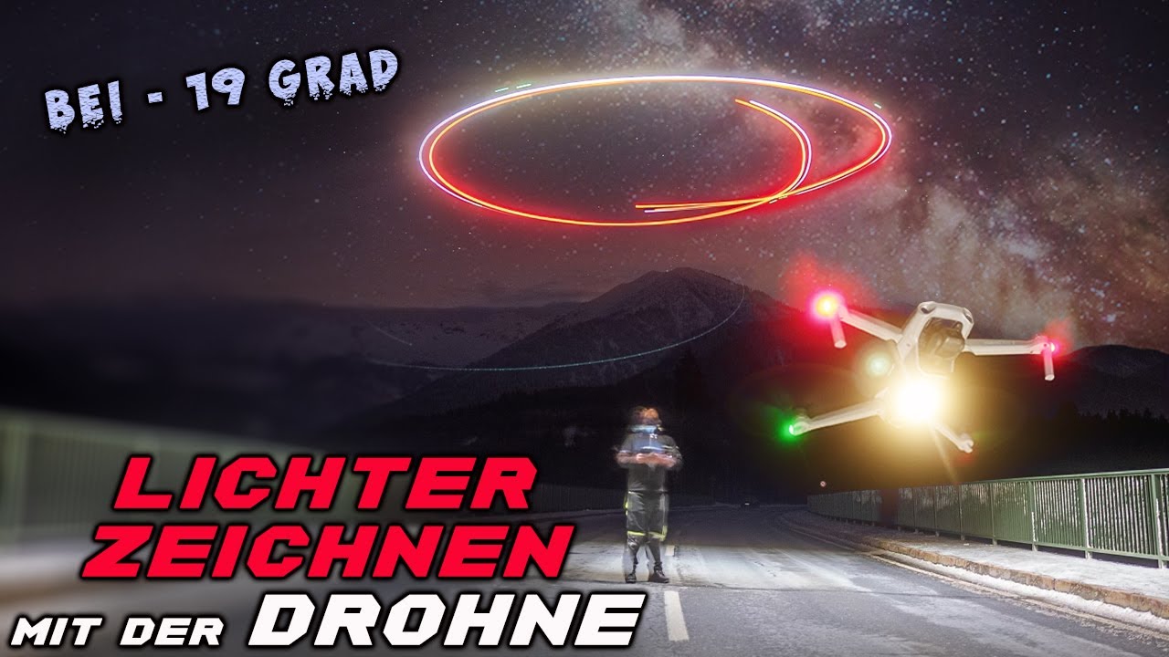 Fotografieren bei Nacht u. Schnee - Lightpainting mit der Dji Mavic Air 2