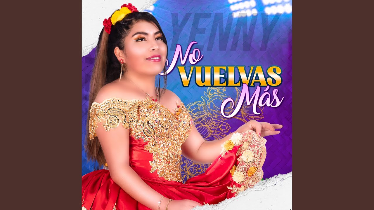 No Vuelvas Más