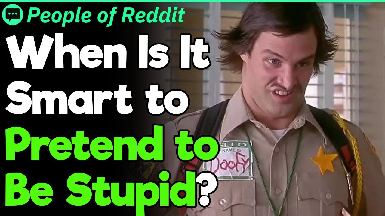 I’ll Just Pretent I’m Stupid | People Stories #926