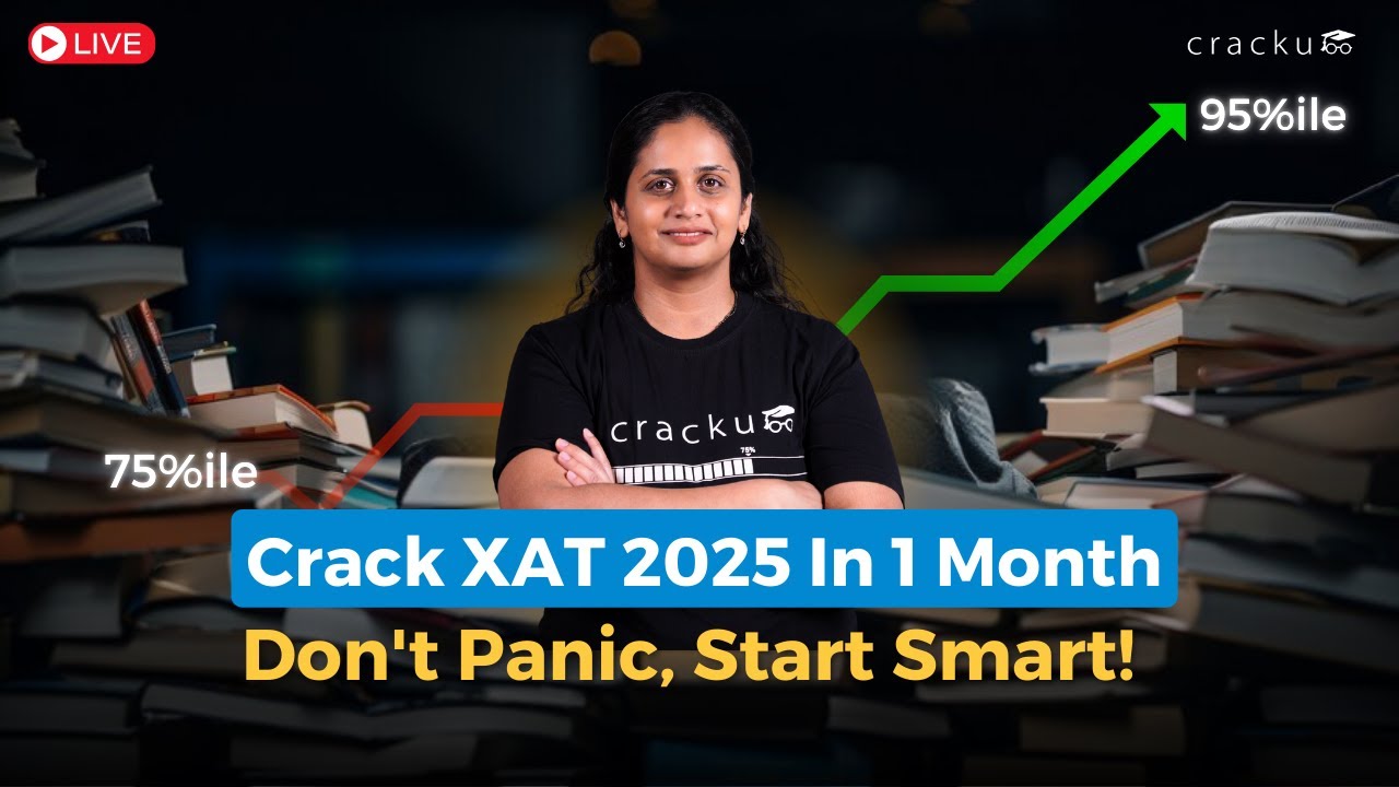 How to Prepare for XAT 2025 in 1 Month? | Tips To Crack XAT In 30 Days By Sayali Ma'am