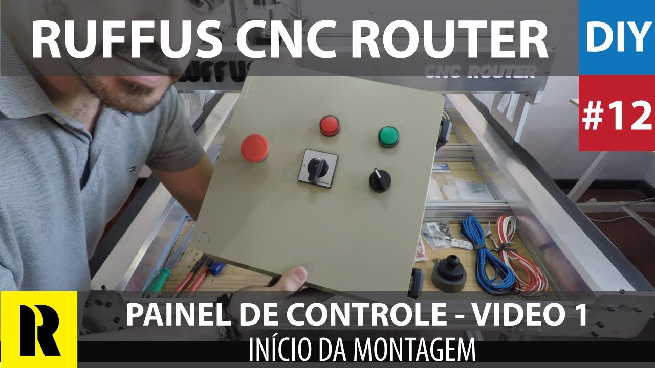 PRO CNC Caseira com Arduino - Painel de Comando - Video 1 (Ruffus DIY)