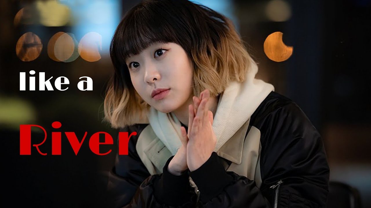 Like A River | Kdrama Multifemale ♡