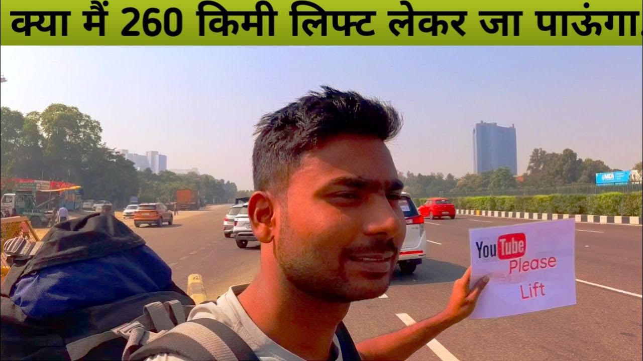 Gurugram To Jaipur Via Hitchhiking | @NomadShubham @NomadicIndian