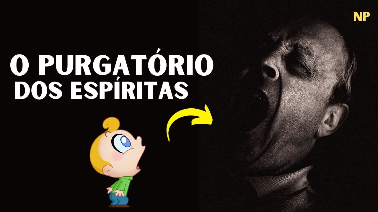 MUNDO DE PROVAS E EXPIAÇÕES É O PURGATÓRIO DO ESPIRITISMO?