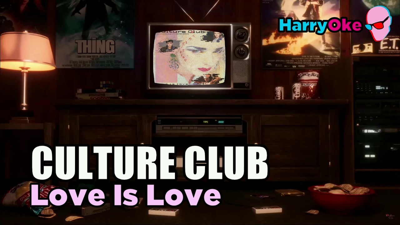 Culture Club - Love Is Love (Karaoke with Lyrics)