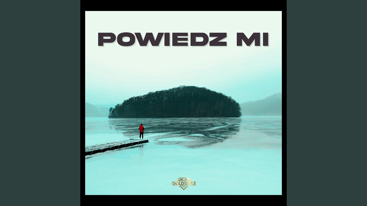POWIEDZ MI