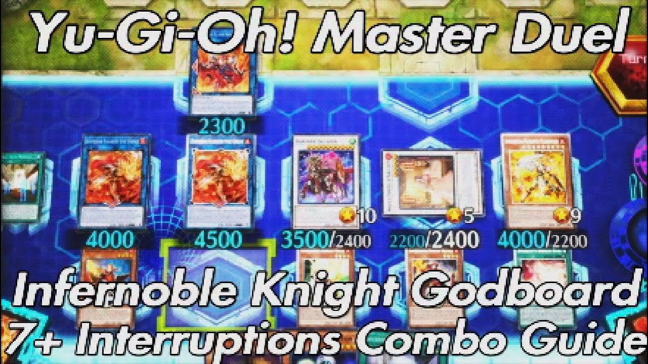 Yu-Gi-Oh! Master Duel Infernoble Knight's Unbreakable board Combo Guide
