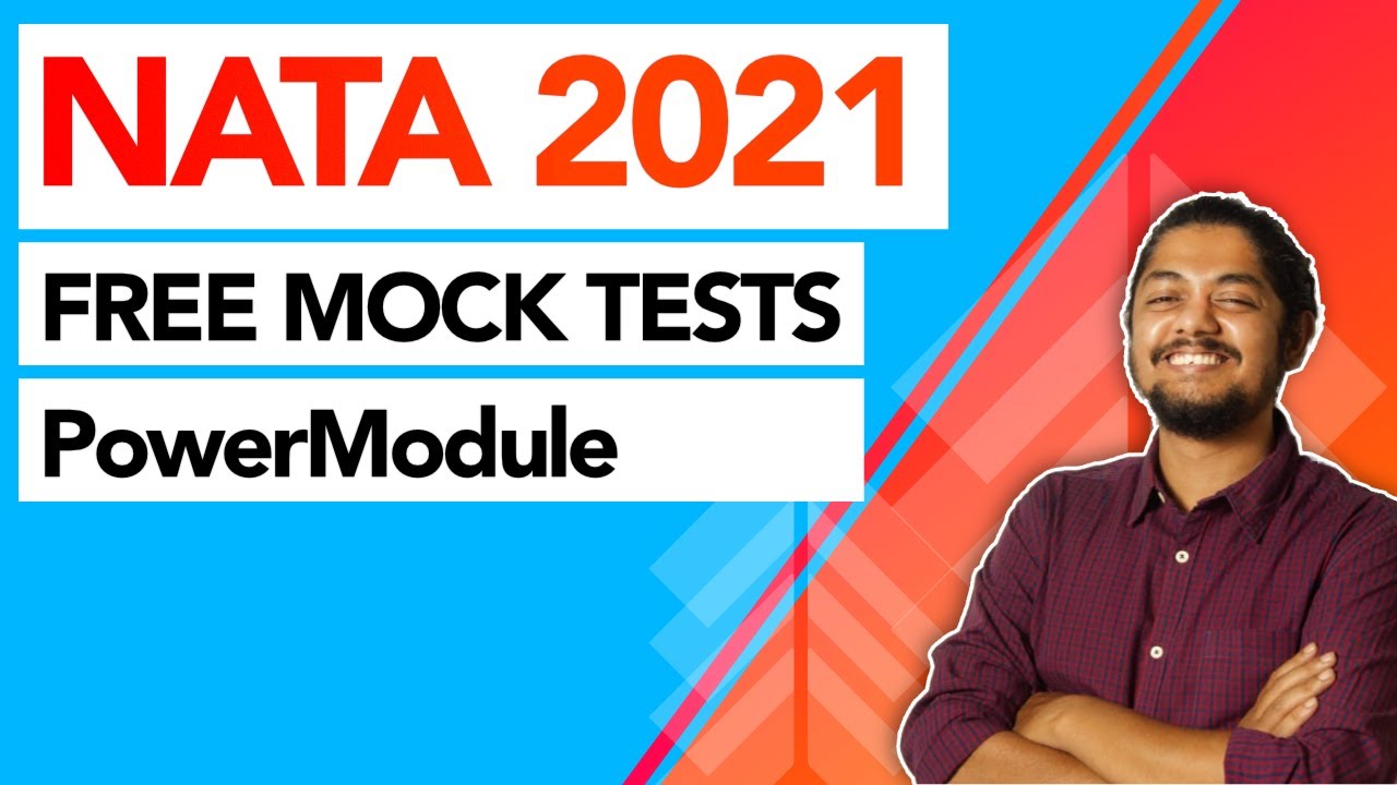 NATA 2021 I Last Shot : Full Mock Test and Power Modules