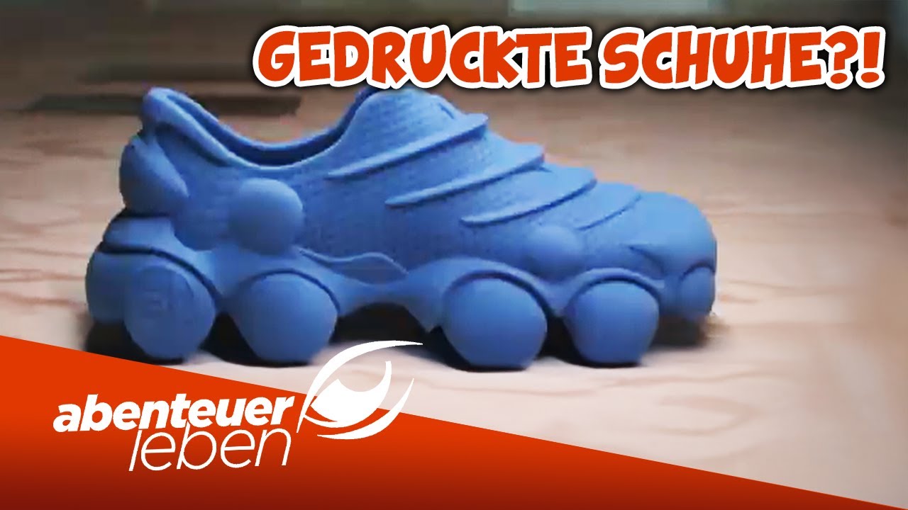 SNEAKER aus dem 3D-Drucker? Der neue Trend der STARS! | Abenteuer Leben