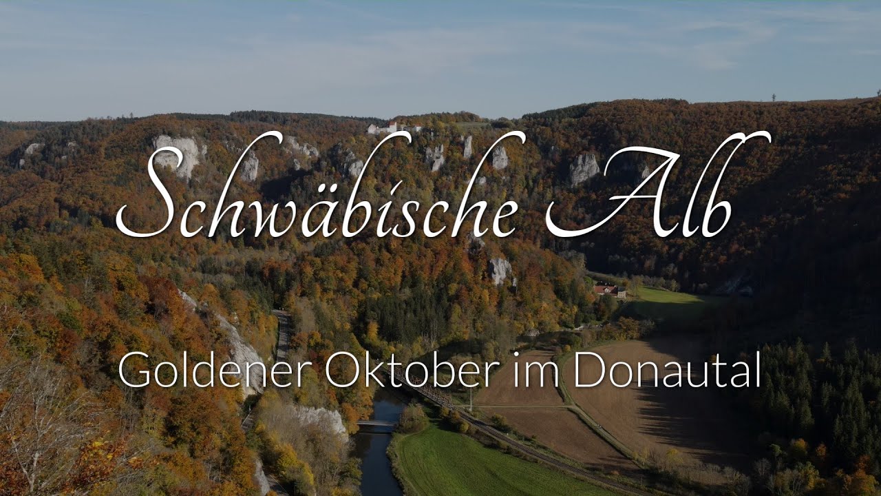 Schwäbische Alb - Goldener Oktober im Donautal
