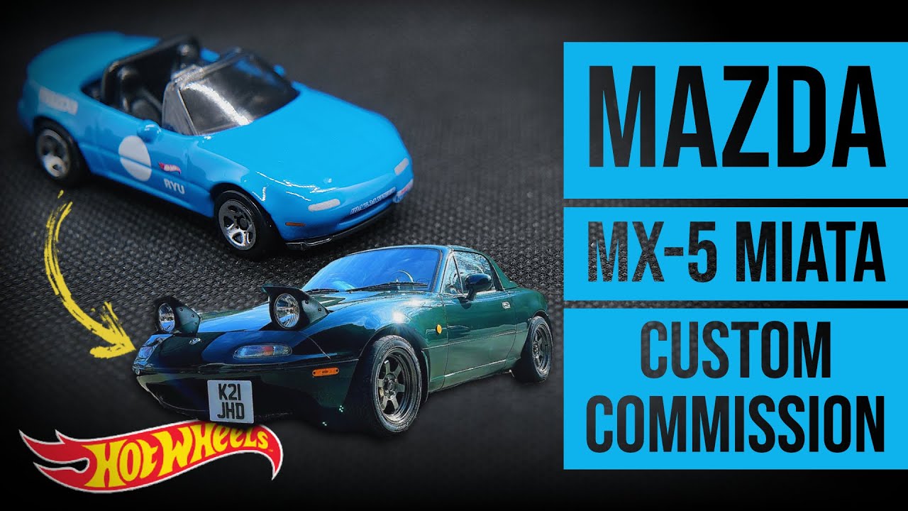HOT WHEELS '91 Mazda MX-5 Miata кастом