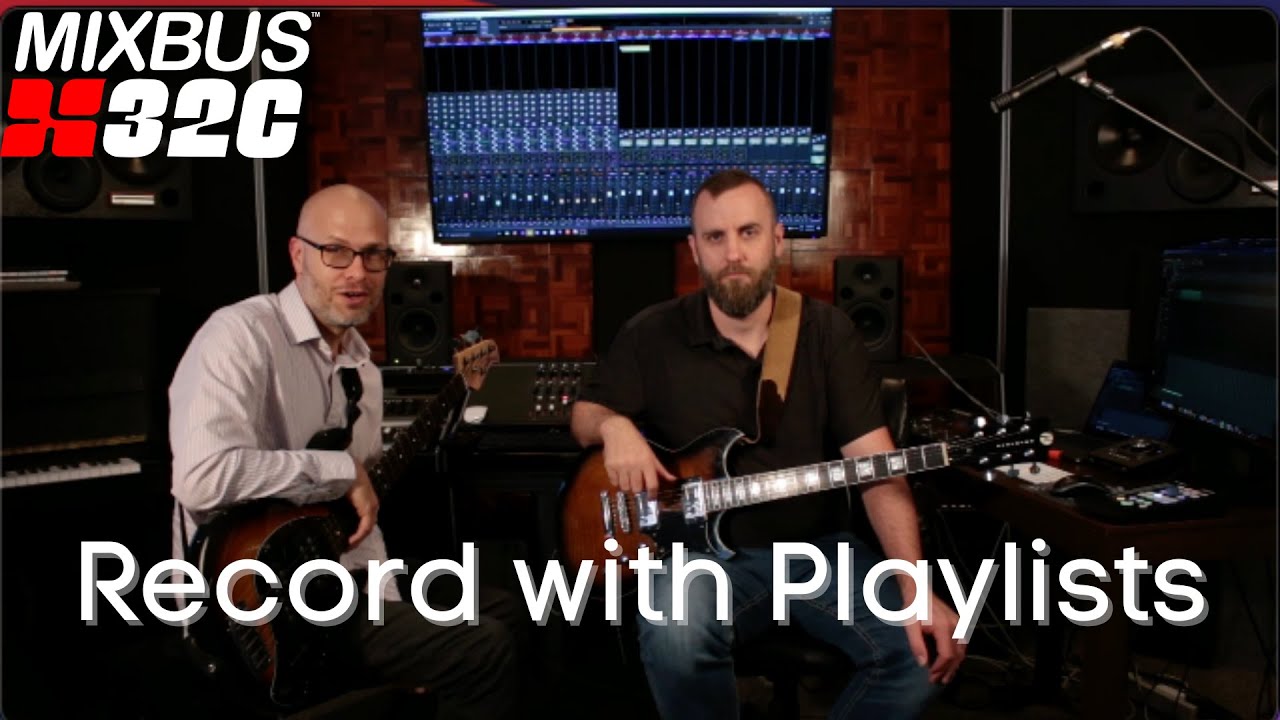 Recording with Playlists | Harrison Mixbus32c 7.1 Update