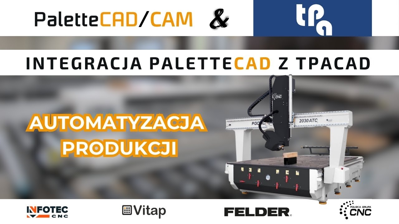 Integracja PaletteCAD z TpaCAD - Nesting i Automatyzacja Produkcji na Maszynach CNC