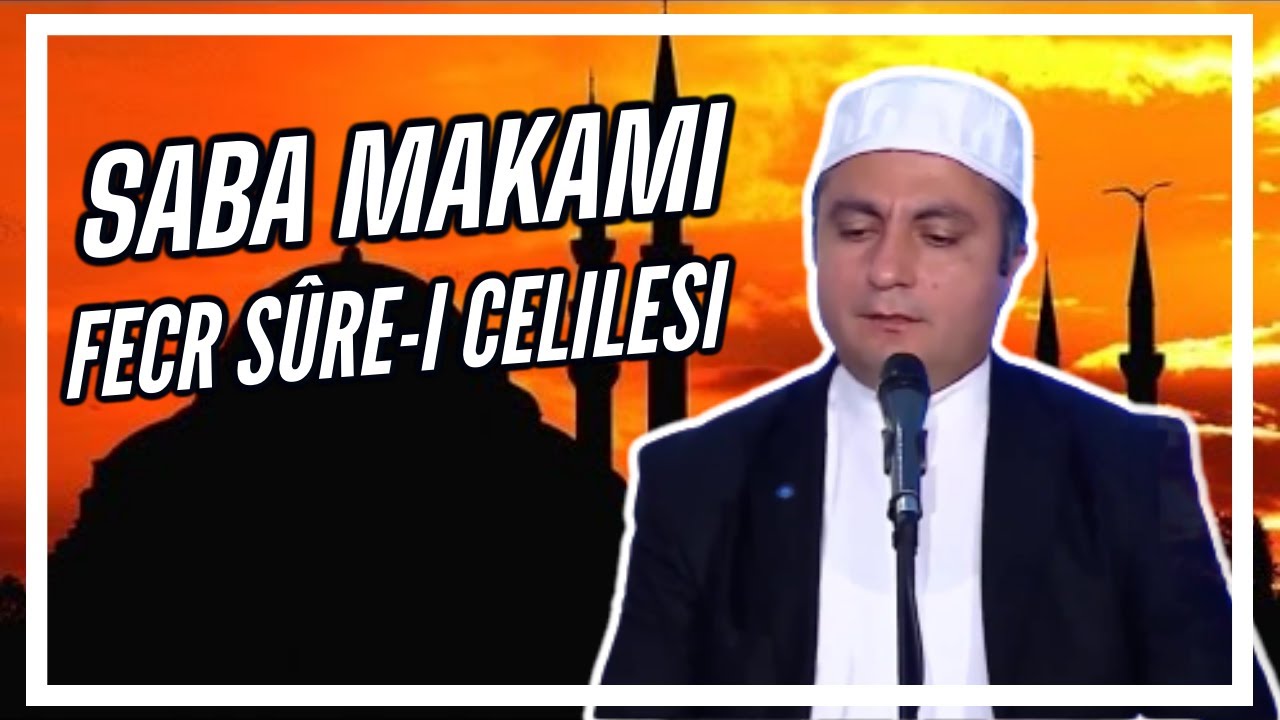 Saba Makamı Fecr Sûre-i Celilesi #مقام #Kuranıkerim